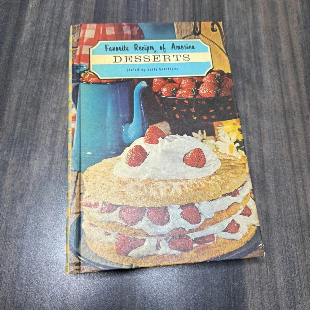 Favorite Recipes of America‎ Desserts Cookbook 1968 Vintage Baking Party